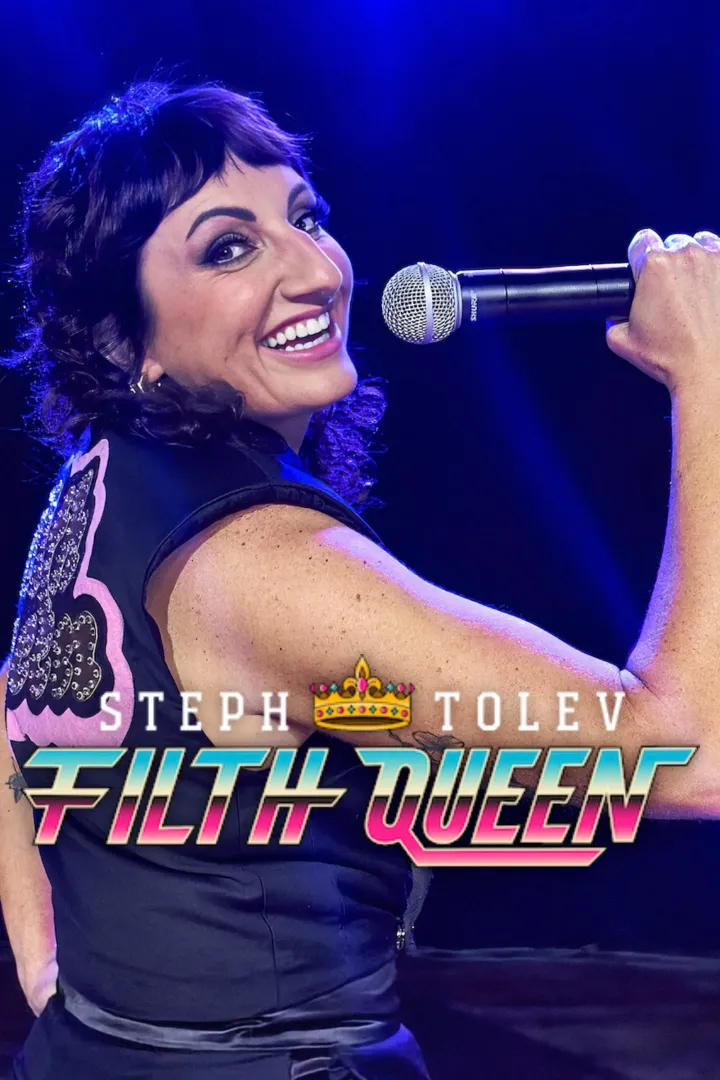 Steph Tolev: Filth Queen (2025) Movie Netnaija