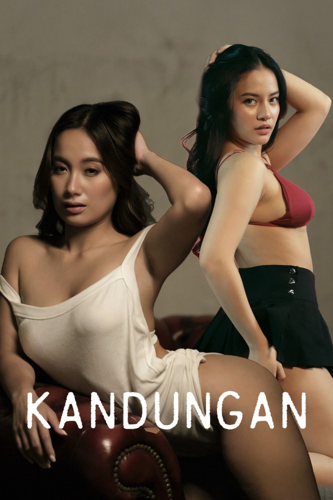 Kandungan (2025) Filipino 18+ Movie Netnaija
